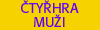 �ty�hra mu�i